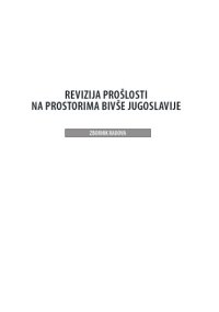 cover of the book Revizija proslosti na prostorima bivse Jugoslavije. Zbornik radova