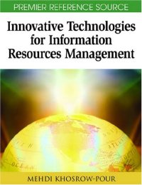 cover of the book Innovative Technologies for Information Resources Management (Premier Reference Source)