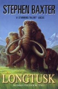 cover of the book Longtusk (Mammoths Trilogy 2)