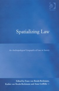 cover of the book Spatializing Law (Law, Justice and Power)