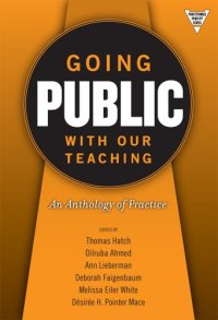 cover of the book Going Public With Our Teaching: An Anthology Of Practice (The Practitioner Inquiry Series)