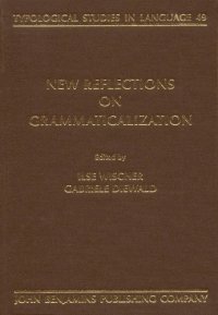 cover of the book New Reflections on Grammaticalization