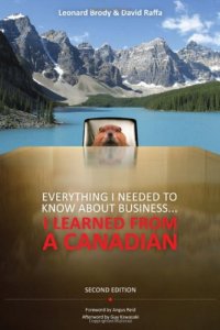 cover of the book Everything I Needed to Know About Business...I Learned from a Canadian 2nd Edition