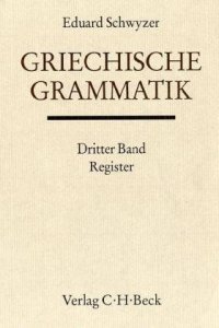 cover of the book Handbuch der Altertumswissenschaft, Bd.1 3, Griechische Grammatik: Register