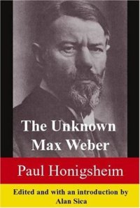 cover of the book The Unknown Max Weber