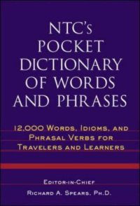 cover of the book NTC's Pocket Dictionary of Words and Phrases : 12,000 Words, Idioms, and Phrasal Verbs for Travelers and Learners