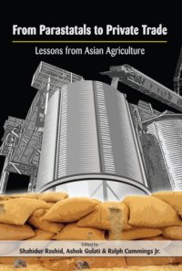 cover of the book From Parastatals to Private Trade: Lessons from Asian Agriculture (International Food Policy Research Institute)