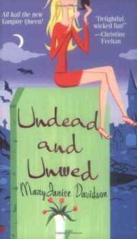 cover of the book Undead and Unwed (Queen Betsy, Book 1)