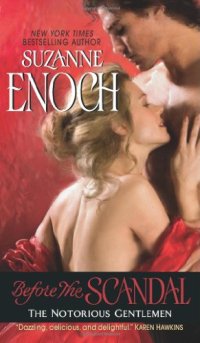 cover of the book Before the Scandal: The Notorious Gentlemen (Avon Historical Romance)