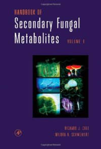 cover of the book Handbook of Secondary Fungal Metabolites, 3-Volume Set