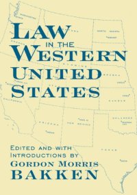 cover of the book Law in Western United States (Legal History of North America)