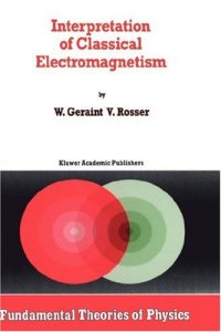 cover of the book Interpretation of Classical Electromagnetism