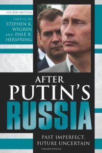 cover of the book After Putin's Russia: past imperfect, future uncertain