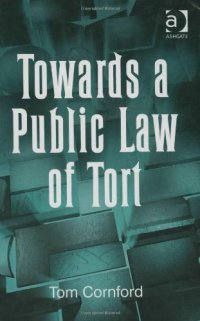 cover of the book Towards a Public Law of Tort