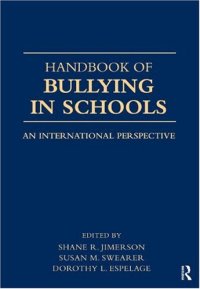 cover of the book Handbook of Bullying in Schools: An International Perspective