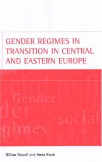 cover of the book Gender Regimes in Transition in Central and Eastern Europe