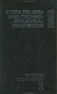 cover of the book State Policies and Techno-Industrial Innovation