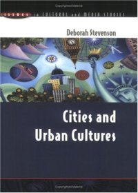 cover of the book Cities and Urban Cultures (Issues in Cultural and Media Studies)