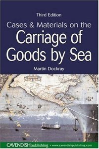 cover of the book Cases & Materials on the Carriage of Goods By Sea 3 e