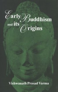 cover of the book Early Buddhism and Its Origins