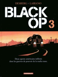 cover of the book Black Op, Tome 3 :