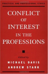 cover of the book Conflict of Interest in the Professions (Practical and Professional Ethics Series)