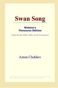 cover of the book Swan Song (Webster's Thesaurus Edition)