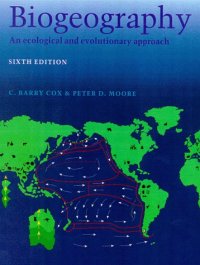 cover of the book Biogeography: An Ecological and Evolutionary Approach