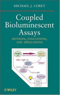 cover of the book Coupled Bioluminescent Assays: Methods, Evaluations, and Applications