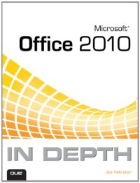 cover of the book Microsoft Office 2010 In Depth