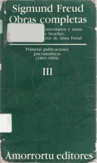 cover of the book Obras Completas: Primeras Publicaciones Psicoanaliticas (Vol. 3)