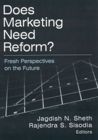 cover of the book Does Marketing Need Reform?: Fresh Perspectives on the Future