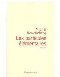 cover of the book Les particules elementaires