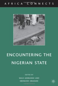 cover of the book Encountering the Nigerian State (Africa Connects)