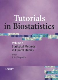 cover of the book Tutorials in Biostatistics, Statistical Methods in Clinical Studies (Volume 1)