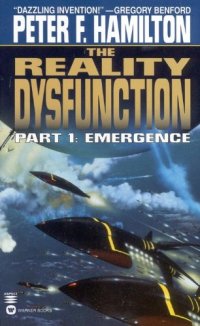 cover of the book The Reality Dysfunction Part I: Emergence