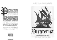 cover of the book Piraterna : de svenska fildelarna som plundrade Hollywood