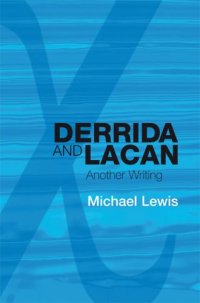 cover of the book Derrida and Lacan: Another Writing