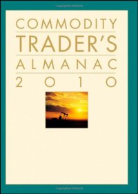 cover of the book Commodity Trader's Almanac 2010 (Almanac Investor Series)