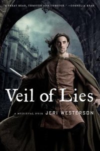 cover of the book Veil of Lies: A Medieval Noir