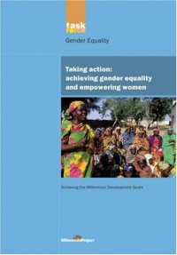 cover of the book Taking Action: Achieving Gender Equality and Empowering Women (UN Millennium Project)