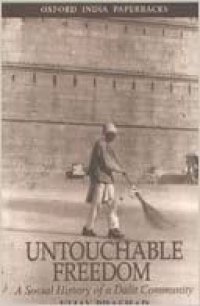 cover of the book Untouchable Freedom: A Social History of a Dalit Community