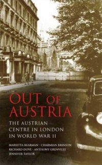 cover of the book Out of Austria: The Austrian Centre in London in World War II