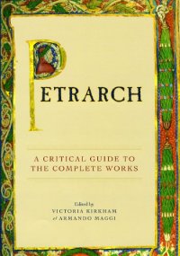 cover of the book Petrarch: A Critical Guide to the Complete Works