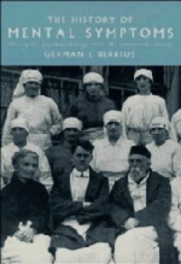 cover of the book The History of Mental Symptoms: Descriptive Psychopathology since the Nineteenth Century