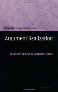 cover of the book Argument Realization (Research Surveys in Linguistics)