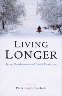 cover of the book Living Longer: Ageing, Development and Social Protection