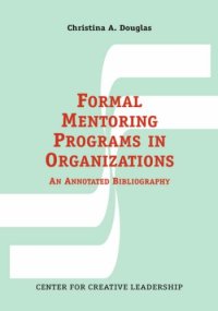 cover of the book Formal Mentoring Programs in Organizations: An Annotated Bibliography