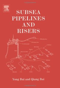 cover of the book Subsea Pipelines and Risers (Ocean Engineering)