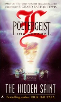 cover of the book Poltergeist: The Legacy 01: The Hidden Saint